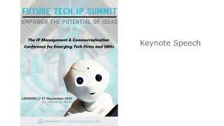 Future Tech IP Summit Keynote Speech
