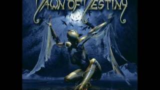 Watch Dawn Of Destiny Angel Without Wings video