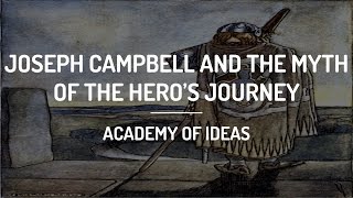 Joseph Campbell And The Myth Of The Hero's Journey