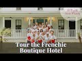 Tour the Frenchie Boutique Hotel