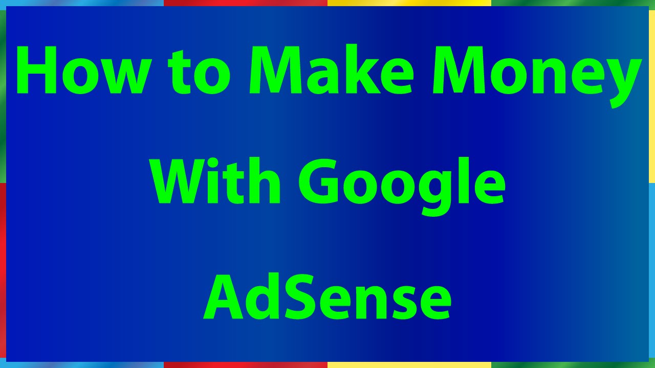 how to earn money through adsense