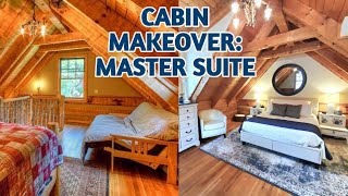 Cabin Makeover: Master Suite Construction, Decoration, and organization