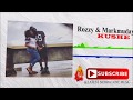 Markmuday & Rozzy - Kushe | Official Audio 2017 🇸🇱 | Music Sparks