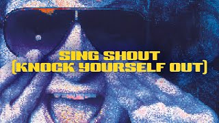 Watch Slade Sing Shout knock Yourself Out video