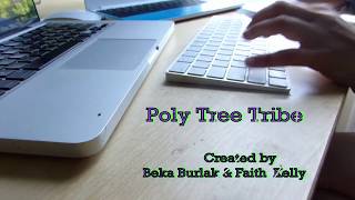 Poly Tree Tribe