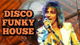 Disco Funky House 2022 #15 (Indeep, Al Jarreau, Rod Stewart, Diana Ross, Eruption, Instant Funk...)