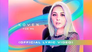 Watch Koven For Me video