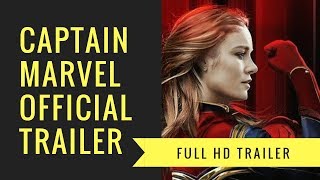 Captain Marvel Official Trailer 2019 - First Look HD