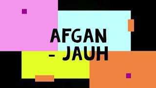 Lirik Afgan Jauh Lirik Afgan Jauh