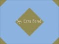 Ezra Band - Walang Iba with lyrics