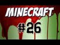 Minecraft - Part 26: The Tomb