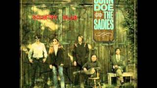 Watch John Doe  The Sadies Are The Good Times Really Over For Good video