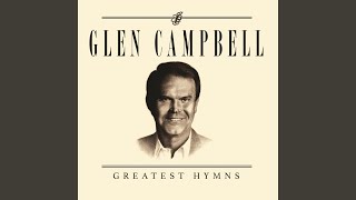 Watch Glen Campbell Sweet Hour Of Prayer video