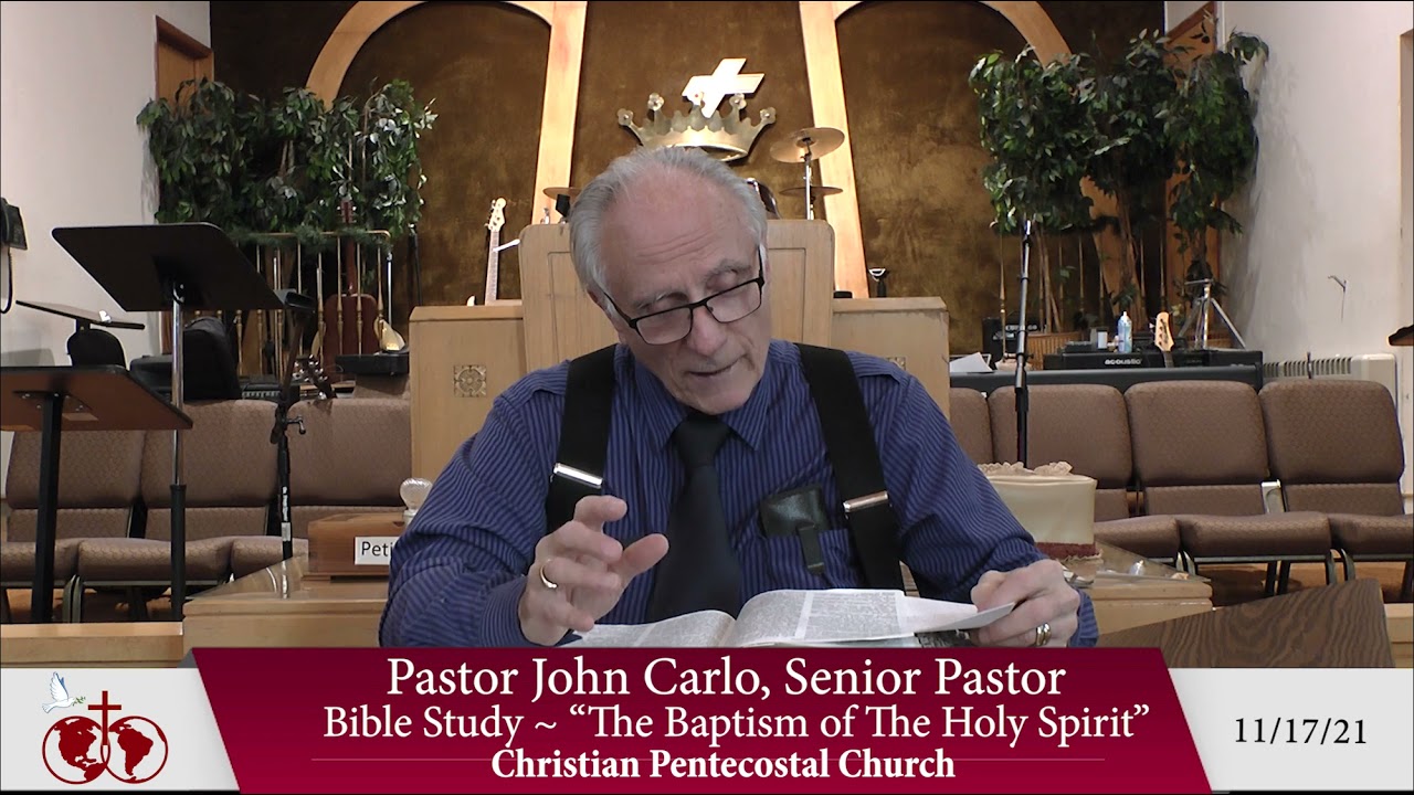 "The Baptism Holy Spirit" Bible Study (11/17/21)