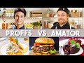 PROFFS VS AMATÖR - 3-rättersmiddag