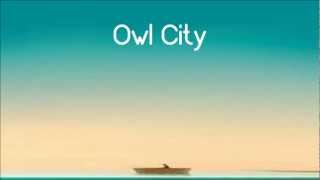 Watch Owl City Im Coming After You video