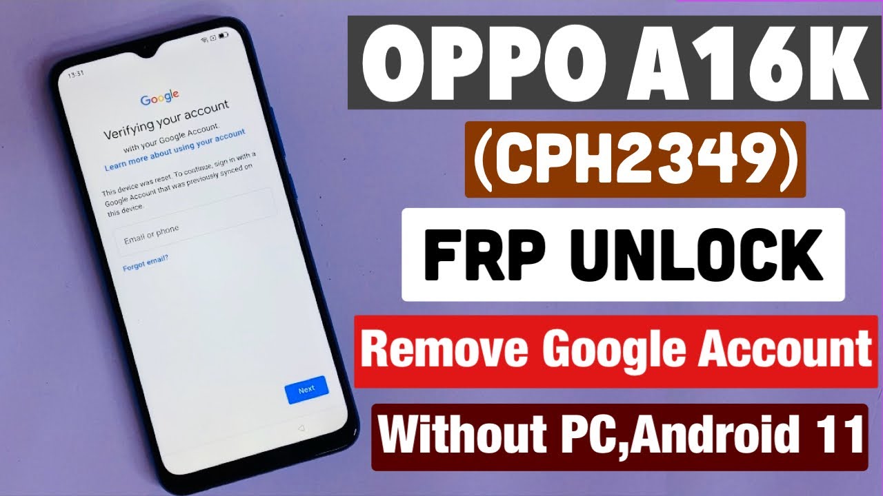 Oppo A16K Frp Bypass-Android 11 !! OPPO (CPH2349) Remove Oppo A16K Frp Bypass-Android 11 !! OPPO (CPH2349) Remove