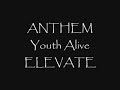 HILLSONG-Youth Alive--ANTHEM( Christian Song)
