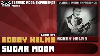 Watch Bobby Helms Sugar Moon video