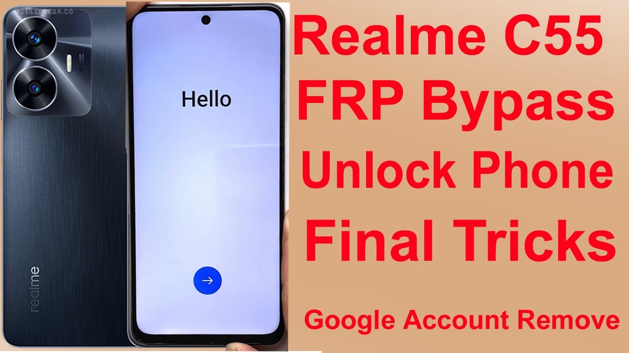 Realme C55 FRP Bypass | (RMX3710) Google Account Remove Realme C55 FRP Bypass | (RMX3710) Google Account Remove