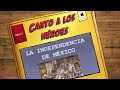 Canto de la independencia de México