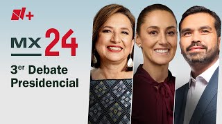 Tercer Debate Presidencial 2024 México; En Vivo Claudia Sheinbaum, Xóchitl Gálvez Y Álvarez Máynez