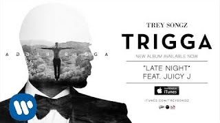 Watch Trey Songz Late Night video