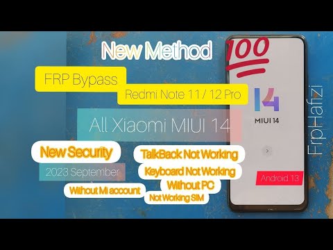frp bypass redmi Note 11 12 Pro MIUI 14 new security new frp bypass redmi Note 11 12 Pro MIUI 14 new security new