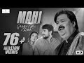 Mahi (Slowed) | Shafaullah Khan Rokhri | (Official Slowed Video)|| FT Aesthetic ® 🥀