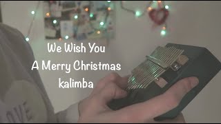 We Wish You A Merry Christmas (Kalimba Cover)