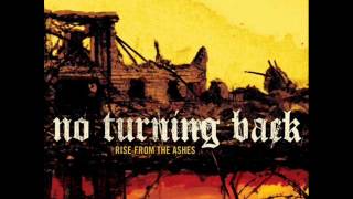 Watch No Turning Back Rise From The Ashes video