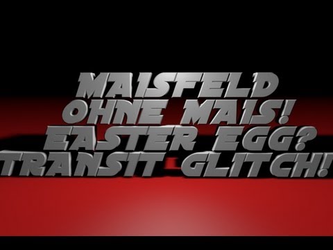 MAISFELD OHNE MAIS?!! Transit Glitch (German/Deutsch) HD