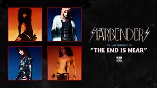 Starbenders - The End Is Near