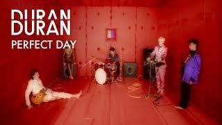 Watch Duran Duran Perfect Day video