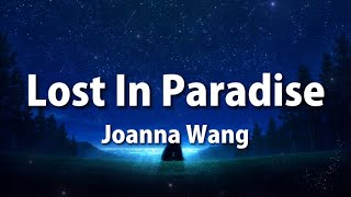 Watch Joanna Wang Lost In Paradise video