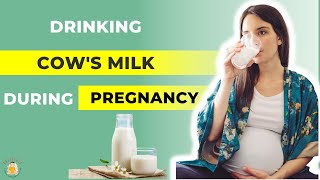 Drinking Milk During Pregnancy Drinking Milk While Being Pregnant Benefits Of Drinking Milk