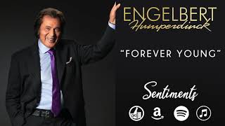 Watch Engelbert Humperdinck Forever Young video