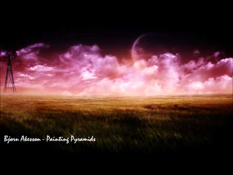 Bjorn Akesson - Painting Pyramids (Original Mix)