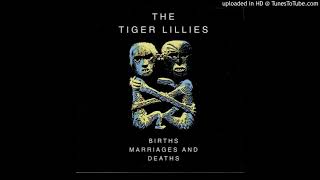 Watch Tiger Lillies Normal video