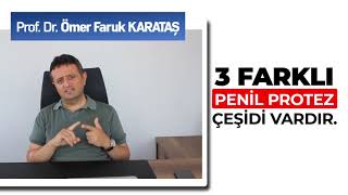 Tek Parça Penil Protezler - Prof. Dr. Ömer Faruk Karataş