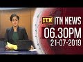 ITN News 6.30 PM 21-07-2019