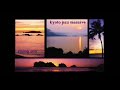 kyoto jazz massive - rising sun