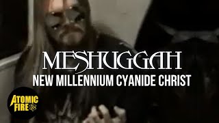 Клип Meshuggah - New Millenium Cyanide Christ