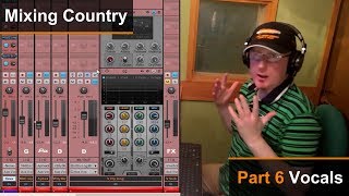 Mixing A Country Song (6 of 8) - Vocals - Dan Wesley (Mixed by the Twangmeister)