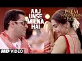 Aaj Unse Milna Hai VIDEO Song | Prem Ratan Dhan Payo | Salman Khan, Sonam Kapoor