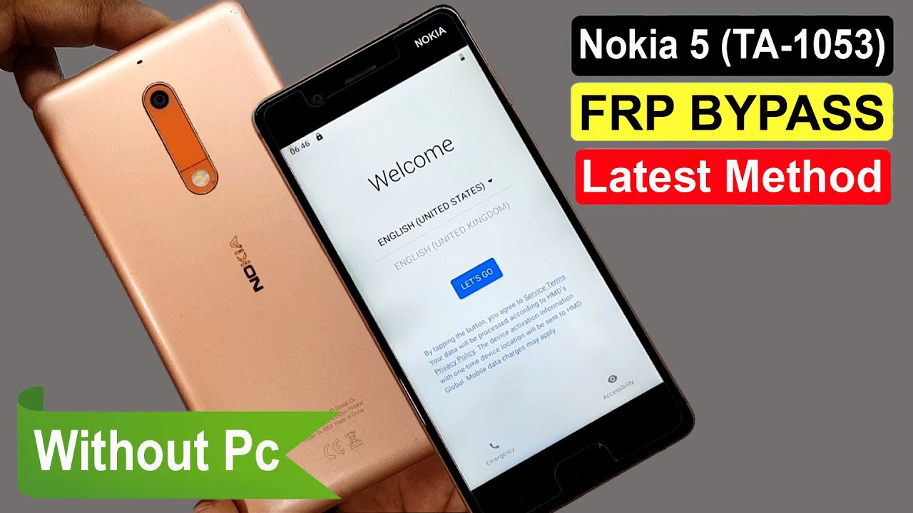 Nokia 5 (TA-1053) Frp Bypass/Reset Google Account Nokia 5 (TA-1053) Frp Bypass/Reset Google Account