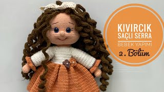 Amigurumi Bebek Yapımı 24 Gövde,Kol Birleştirme Amigurumi Kız Bebek,Amigurumi Doll