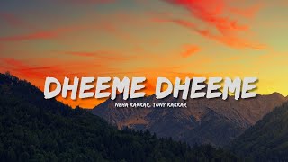Pati Patni Aur Woh Dheeme Dheeme   Tony K, Neha K  lyrics/ lyric 
