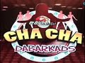 Cha Cha Dabarkads (Audio)