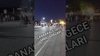Çanakkale De Gece Manzaraları